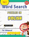 WORD SEARCH PUZZLES IN POLISH FOR ADVANCED - AWESOME! VOL.1 - DELTA CLASSICS - Best Activity Books - 9798349004858