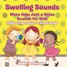 Swelling Sounds - Baby - 9798869444622