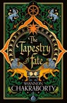 The Tapestry of Fate - Shannon Chakraborty - 9780008381394