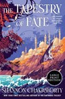 The Tapestry of Fate: An Amina Al-Sirafi Adventure, Book Two - Shannon Chakraborty - 9780063497757