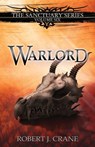 Warlord - Robert J. Crane - 9781518891229