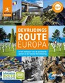 Bevrijdingsroute Europa - Nick Inman ; Joe Staines - 9789018046255