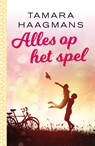 Alles op het spel - Tamara Haagmans - 9789021028057