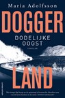 Dodelijke oogst - Maria Adolfsson - 9789021066264