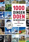 1000 dingen doen in Nederland - Jeroen van der Spek - 9789021590684