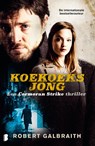Koekoeksjong - Robert Galbraith - 9789022586594