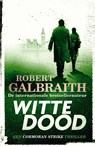 Witte dood - Robert Galbraith - 9789022593356