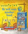 Ik wil een ander bed - Tjarko van der Pol - 9789024592272
