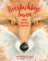 Beestachtige buren - Lotte Stegeman ; Bouwien Jansen ; Marieke Nelissen - 9789024599967