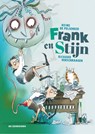 Frank en Stijn en het monsterlijke plan - Reine De Pelseneer - 9789462919310