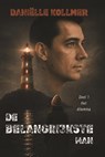 De Belangrijkste Man - Daniëlle Kollmer - 9789492719867