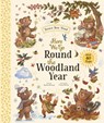 Here We Go Round the Woodland Year: Over 60 Flaps - Rachel Piercey - 9781419790157