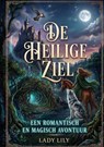 De Heilige Ziel - Lady Lily - 9789403895628