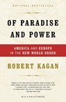 Kagan, R: Of Paradise and Power - Robert Kagan - 9781400034185