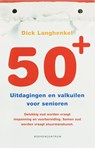 50+ - D. Langhenkel - 9789023918592