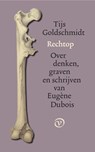 Rechtop - Tijs Goldschmidt - 9789028221260