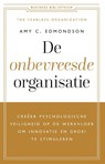 De onbevreesde organisatie - Amy C. Edmondson - 9789047013280