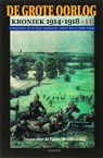De Grote Oorlog, kroniek 1914-1918 11 - H. Andriessen ; Martin Ros ; Perry Pierik - 9789059112933