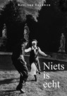 Niets is echt - Bart van Leeuwen - 9789402138115