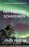 Het rijk van schaduwen - Chris Rockan - 9789461931146