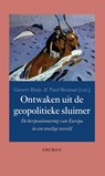 Ontwaken uit de geopolitieke sluimer - Govert Buijs ; Paul Bosman - 9789463014281