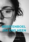Beestenboel om ons heen - William Geller - 9789464351026