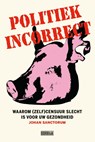 Politiek incorrect - Johan Sanctorum - 9789492639455