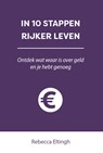 In 10 stappen rijker leven - Rebecca Eltingh - 9789493222250