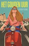 Het gouden uur - Louisa Young - 9789025477127