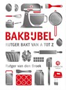 Bakbijbel - Rutger van den Broek - 9789048861262