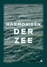 Harmonieën der zee - Ephraim van IJzerlooij - 9789465286532