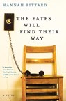 The Fates Will Find Their Way - Hannah Pittard - 9780061996061
