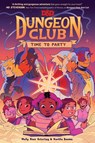 Ostertag, M: Dungeons & Dragons: Dungeon Club: Time to Party - Molly Knox Ostertag - 9780063268456