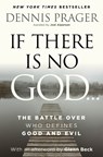 If There Is No God - Dennis Prager - 9780063351301