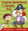 Captain Buckleboots on the Naughty Step - Mark Sperring - 9780141329932
