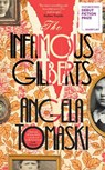 The Infamous Gilberts - Angela Tomaski - 9780241757581