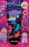 K-Pop Academy: Guardians' Glow - Mina Finch - 9781398561458