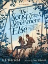 The Song from Somewhere Else - A.F. Harrold - 9781408884751