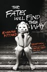 The Fates Will Find Their Way - Hannah Pittard - 9781409021780