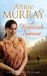 A Hopscotch Summer - Annie Murray - 9781447232469