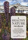 A Healthy Nature Handbook - Justin Pepper ; Don Parker - 9781642832426