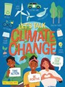 Let's Talk Climate Change - Ruth Owen - 9781788566445