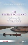 Im Zweistromland - Jürgen Gottschlich ; Nihat Gencosman - 9783534611904