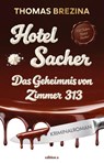Hotel Sacher - Thomas Brezina - 9783990019139
