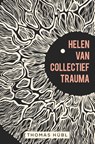 Helen van collectief trauma - Thomas Hübl - 9789020217858
