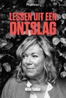 Lessen uit een ontslag - Hilde Sabbe - 9789022332221