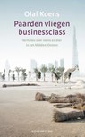Paarden vliegen businessclass - Olaf Koens - 9789038807102