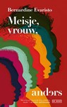 Meisje, vrouw, anders - Bernardine Evaristo - 9789044543506