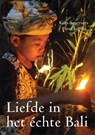 Liefde in het echte Bali - Kees Smetsers - 9789048428144