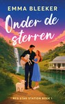 Onder de sterren - Emma Bleeker - 9789062227952